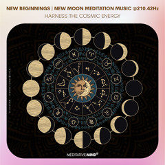 New Moon Meditation Music @210.42Hz | Enhance your Spiritual Energy | Elevate Your Vibration