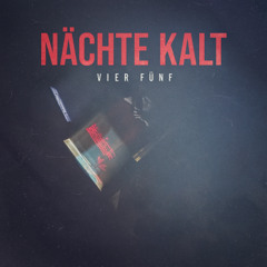 Nächte kalt
