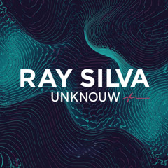 Ray Silva-Unknouw (Original Mix) (MT)-2025
