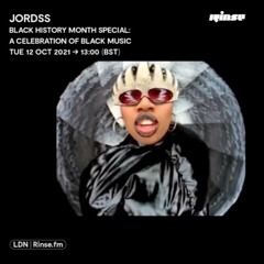 Jordss - Black History Month Special: A Celebration of Black Music - 12 October 2021