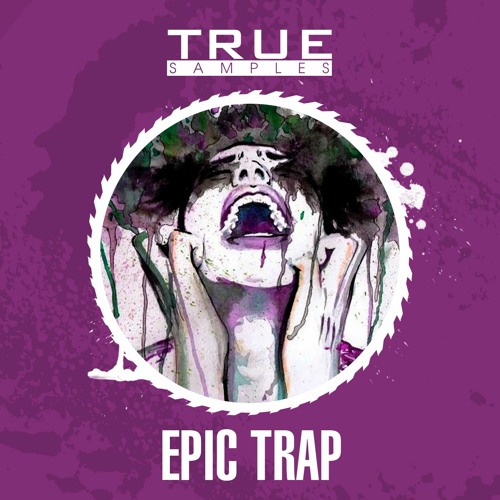 True Samples Epic Trap WAV MiDi-DISCOVER