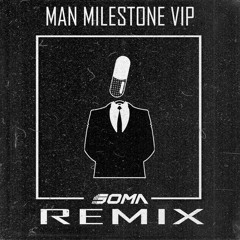 Poisonouz Ft Azabim - Man Milestone VIP (Soma Remix)FREE DLL