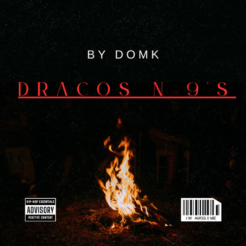 Dracos n 9's