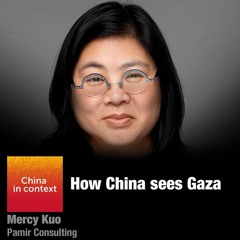 Ep158: How China sees Gaza