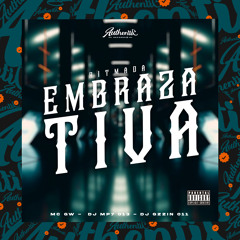 Ritmada Embrazativa (feat. DJ Gzzin 011 & MC GW)