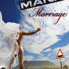Get KINDLE 📙 A Manic Marriage by  Nina Mensing KINDLE PDF EBOOK EPUB