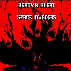 Ready & Alert - Space Invaders