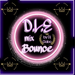 D.L.E Mix  Bounce Session By Dj Gabo