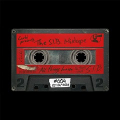 S.I.B. mixtape #4