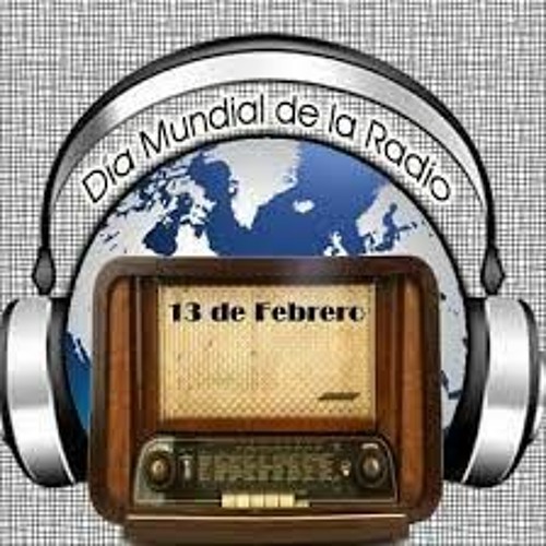 Stream DIA MUNDIAL DE LA RADIO HOY 13 DE FEBRERO by radio revista  farodeportes | Listen online for free on SoundCloud
