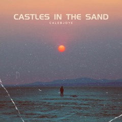 Castles In The Sand