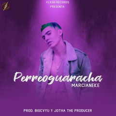 Marcianeke - Perreoguaracha