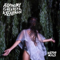 Aluminé Guerrero & Yeahman - Canción Para La Muerte