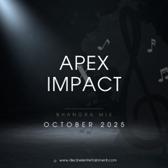 APEX X IMPACT | OCTOBER 2025