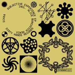 DHWWW010 - Dikka - Subjective Experience EP (Out 2025.07.11)