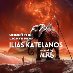 Ilias Katalenos Feature - Under The Spotlight by AURIS