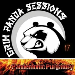 Grim Panda Session #17 [DNB] [Pandemonic Purgatory] [LIVE]