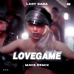 Lady Gaga - LoveGame (Mave Remix) Free Download