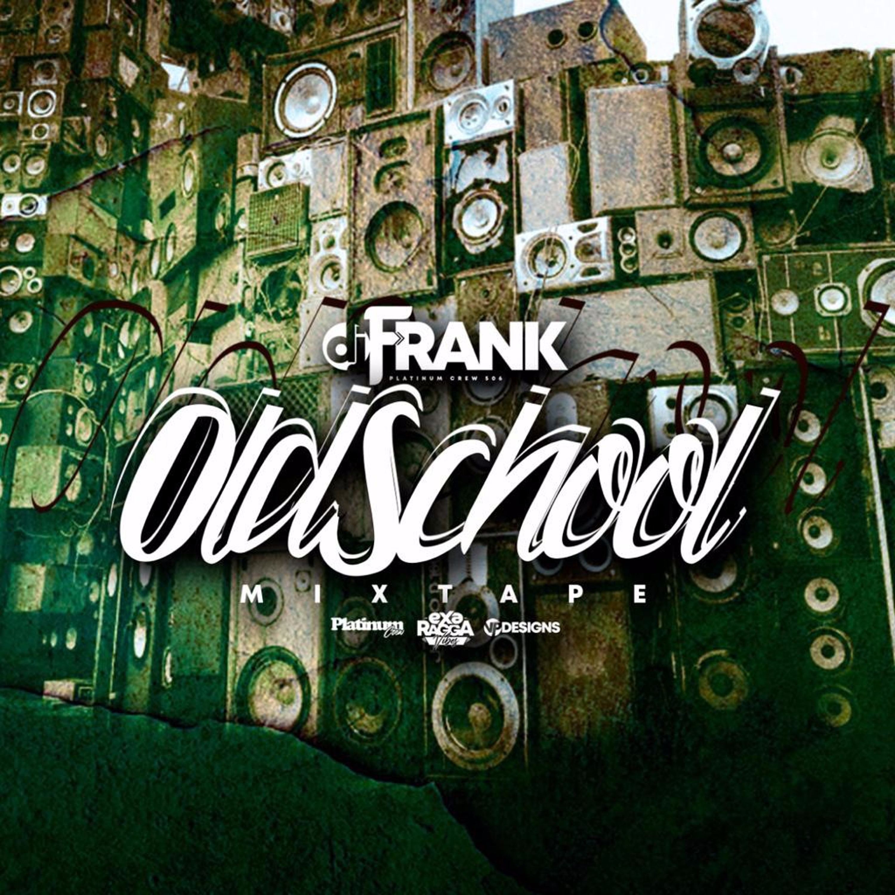 DJ FRANK PLATINUM CREW - OLD SCHOOL MIX TAPE  - Vol 1. episode artwork