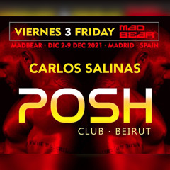 DJ SALINAS - MADBEAR 2021 POSH BEIRUT LIVE DJ SET