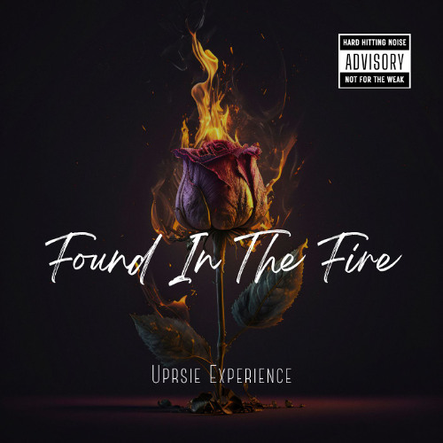 Found In The Fire