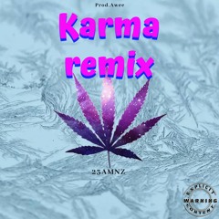 23AMNZ - KARMA REMIX (Official Audio)