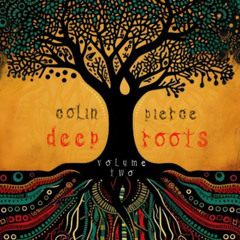 Deep Roots Vol 2 (Deep House Studio Mix)