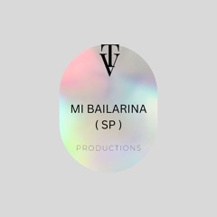 MI BAILARINA - Versión en español