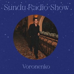Sundu Radio Show - Voronenko #15