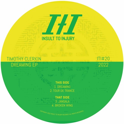 PREMIERE: Timothy Clerkin - Dreaming [Insult To Injury]