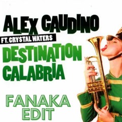 Alex Guadino-Destination Calabria (Fanaka Edit)