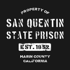 Welcome To San Quentin by Buzzy Martin