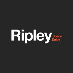 Ripley Space Delay