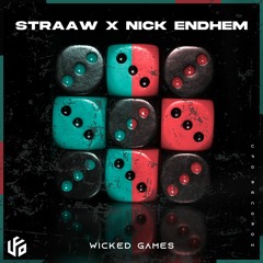 Straaw & Nick Endhem - Wicked Games