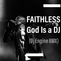 Dj Engine - God Is A Dj