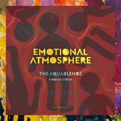 PREMIERE: The AquaBlendz — Emotional Atmosphere feat. Wodash Stogh (Leeu Remix) [Suid Tronica]