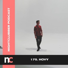 Hovy, Nightclubber Podcast 175