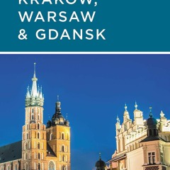 READ [PDF] Rick Steves Snapshot Krakow, Warsaw & Gdansk