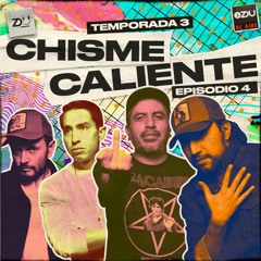 ZDU AL AIRE T3 EP4 - CHISME CALIENTE