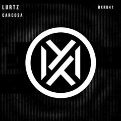 Lurtz - Carcosa [Free Download]