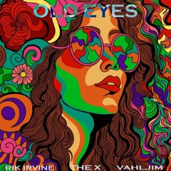 Old Eyes - The X Valhjim Rik Irvine