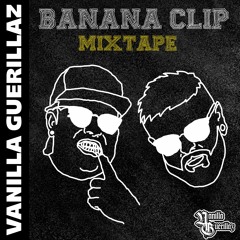 Banana Clip Mixtape [FREE EDIT PACK]