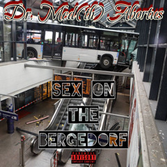 Sex on the Bergedorf ft. Wichsmigeto
