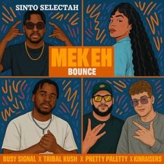 Tribal Kush Mek Eh Bounce  (Deny Sinto Remix)