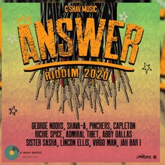 Answer Riddim 2020 Mix Capleton,Pinchers,Richie Spice,Admiral Tibett & More (G Shav Music)