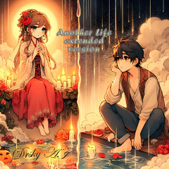 In Another Life (extended rework)