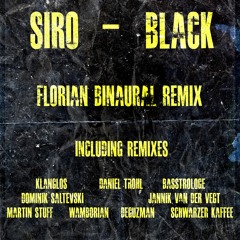 Siro - Black [Florian Binaural RMX] [Preview]