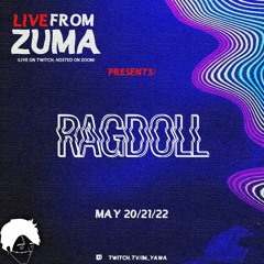 Ragdolltk - DJ Set (Live From Zuma)