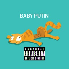BABY PUTIN (CARNIVAL REMIX) (YEENMIX)