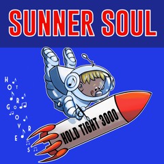 Hold Tight 3000 BY Sunner Soul 🇷🇺 (HOT GROOVERS)
